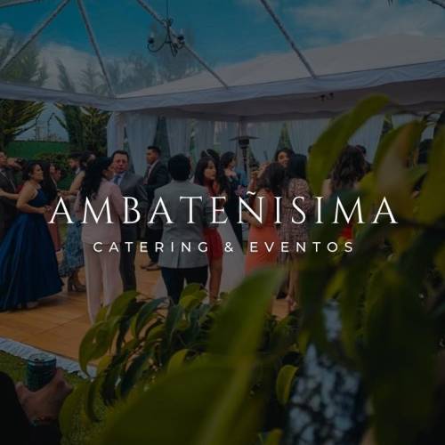 Ambateñisima catering & eventos Profile Picture