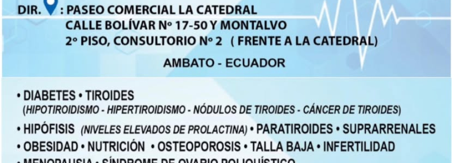 Endocrinólogo Ambato Dr. Juan Pablo Escobar Arcos Cover Image