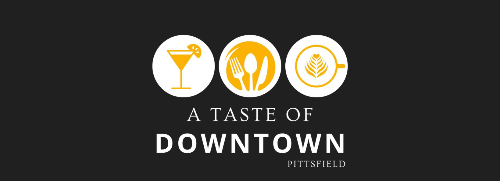 Downtown Pittsfield Restaurants - A Taste of Downtown cover image